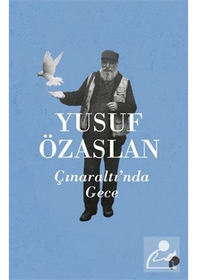 Çınaraltı'nda Gece / Yusuf Özaslan