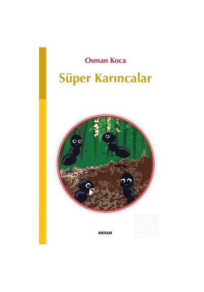 Mercankitap Süper Karıncalar / Osman Koca