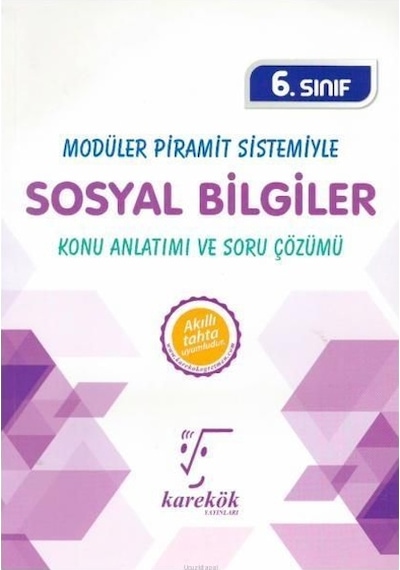6.Sınıf Modüler Piramit Sistemiyle Sosyal Bilgiler MPS Konu Anlatımı ve Soru Çözümü -  Karekök Eğitim Yayın