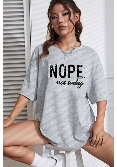 Unisex Not Today Baskılı T-shirt Gri