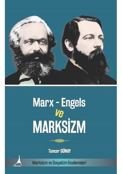 Marx - Engels Ve Marksizm / Tuncer Günay