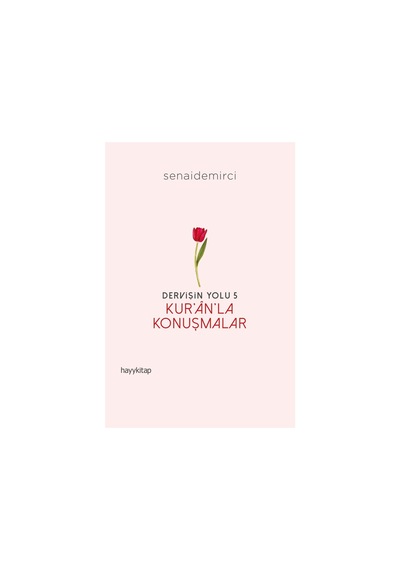 Kur'an Temalı Derin Düşünceler Ve İletişim Üzerine Yazılar