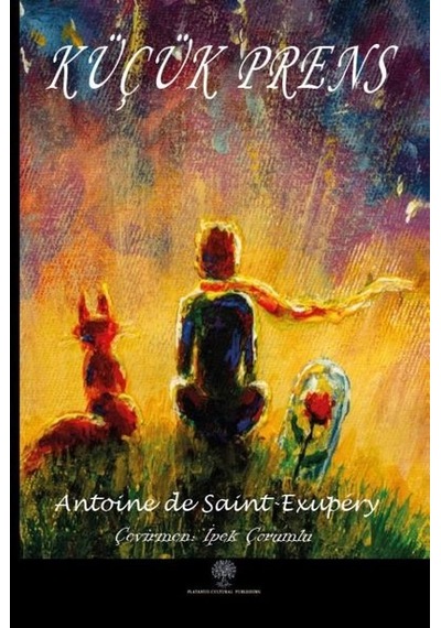 Küçük Prens - Antoine de Saint-Exupery - Platanus Publishing