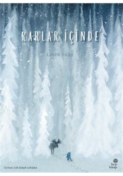 Karlar İçinde / Linde Faas