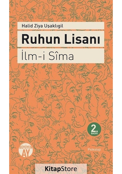 Ruhun Lisanı - Halid Ziya Uşaklıgil - Büyüyenay Yayınları
