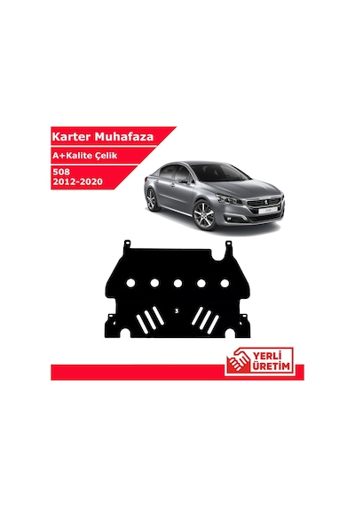 Peugeot 508 2012-2020 Çelik Karter Muhafaza Çelik Koruma Sacı A+ Kalite Yerli Üretim