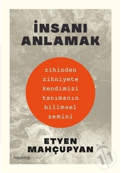 İnsanı Anlamak - Etyen Mahçuphan - Hayykitap