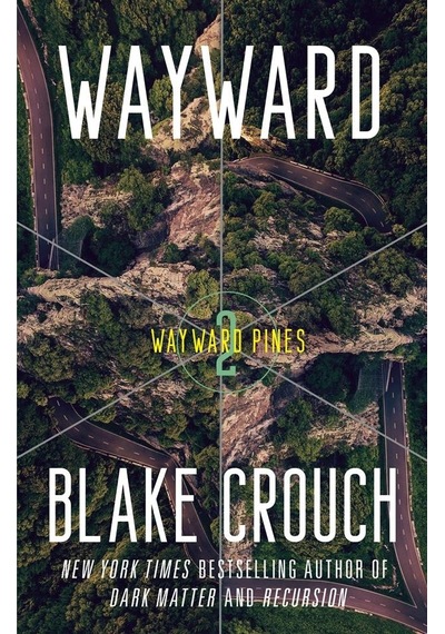Wayward - Wayward Pines