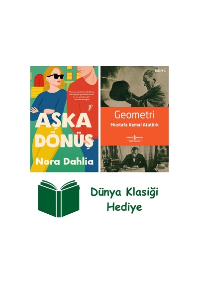 Aşka Dönüş + Geometri + Dünya Klasiği Hediye