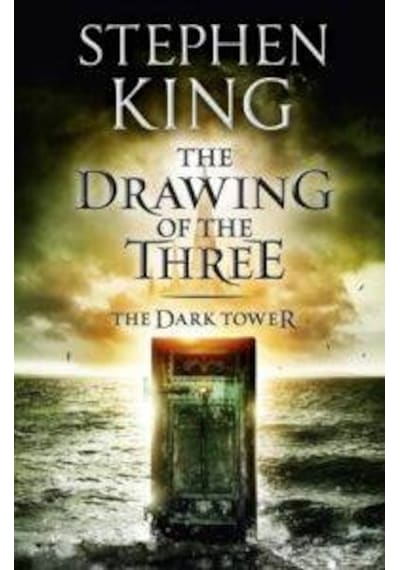 The Drawing of the Three (The Dark Tower 2) 9781444723458