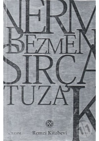 Sırça Tuzak - Nermin Bezmen - Remzi Yayınevi