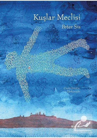 Mercankitap Kuşlar Meclisi / Peter Sis