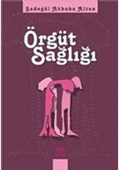 Örgüt Sağlığı