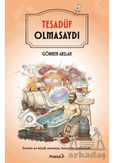 Tesadüf Olmasaydı Masa Kitap