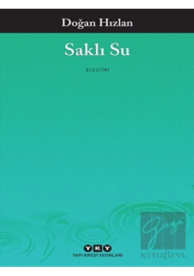 Saklı Su - Doğan Hızlan - Yapı Kredi Yayınları