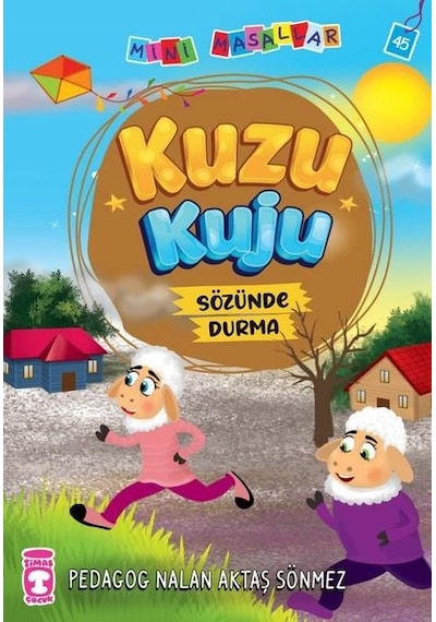 Kuzu Kuju - Mini Masallar 5 - Nalan Aktaş Sönmez - Timaş Çocuk