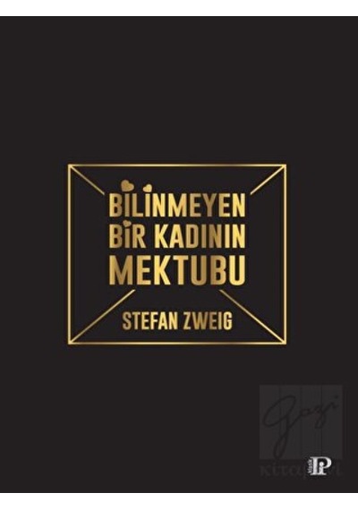 Bilinmeyen Bir Kadının Mektubu - Stefan Zweig - Potink Kitap