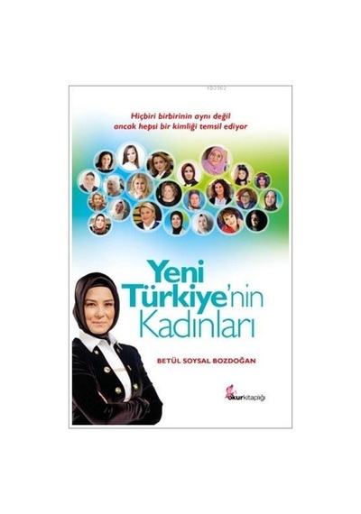 Yeni Türkiye'nin  Kadınları