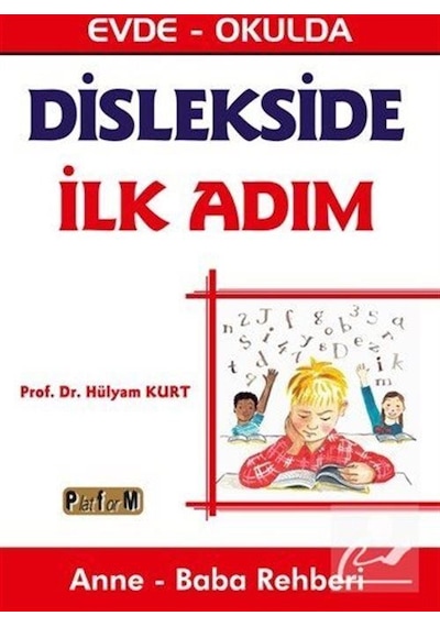 Dislekside İlk Adım / Dr. Hülyam Kurt