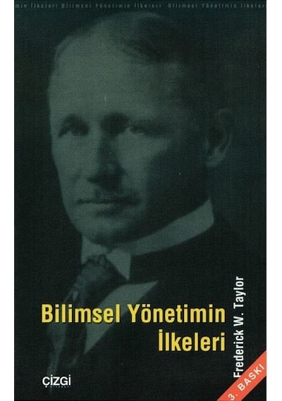 Bilimsel Yönetimin İlkeleri- Çizgi Kitabevi