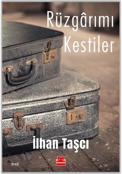 Rüzgarımı Kestiler - İlhan Taşcı - Kırmızı Kedi