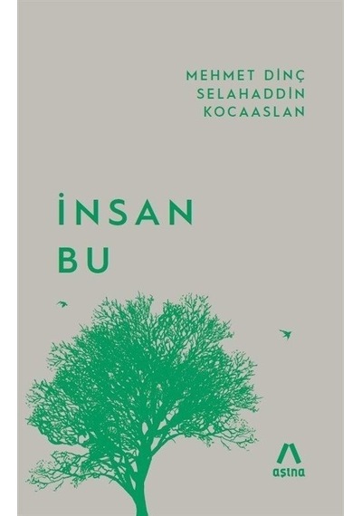 İnsan Bu - Mehmet Dinç - Aşina