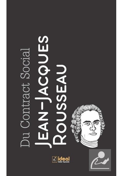 Du Contrat Social Ou Principes Du Droit Politique - Jean Jackques Rousseau - İdeal Kültür Yayıncılık