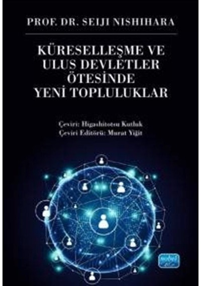 Küreselleşme Ve Ulus Devletler Ötesinde Yeni Topluluklar / Pro...