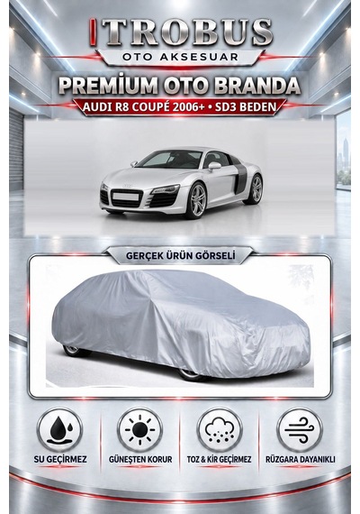 Audi R8 Coupé 2006 Ve Sonrası Uyumlu Premium Araba Brandası Oto Branda Sd3 Beden