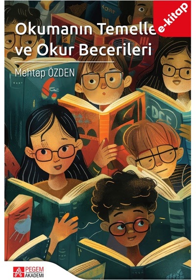 Okumanın Temelleri Ve Okul Becerileri E-kitap