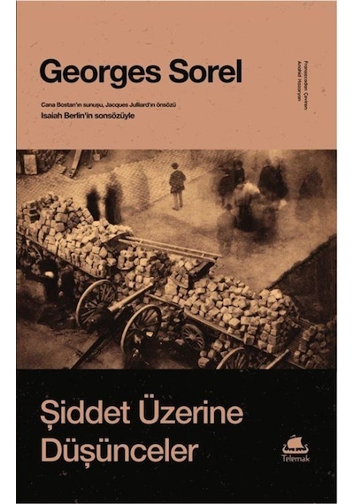 Şiddet Üzerine Düşünceler - Georges Sorel - Telemak