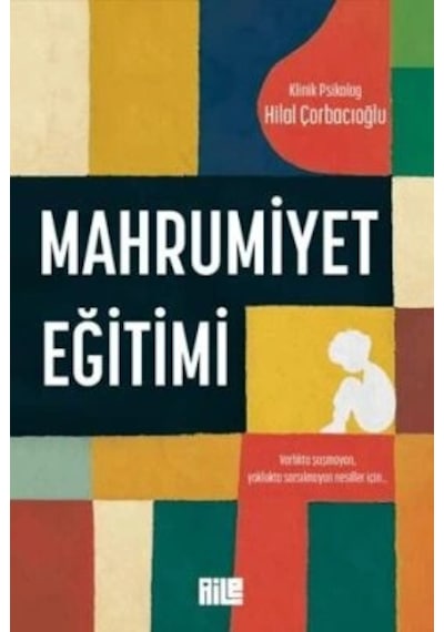 Mahrumiyet Eğitimi Hilal Çorbacıoğlu Aile Yayın