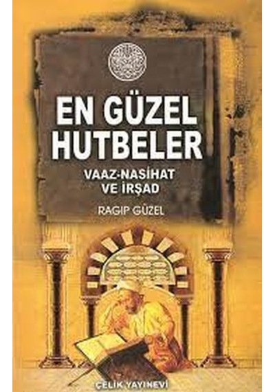 Minberden Mü Minlere En Güzel Hutbeler