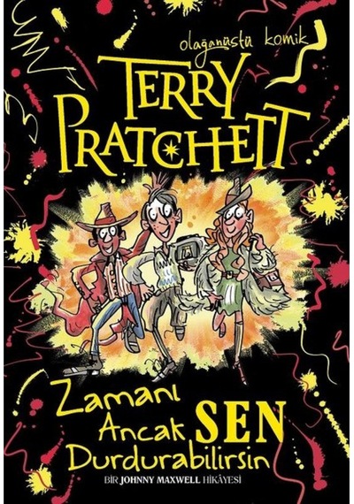 Zamanı Ancak Sen Durdurabilirsin - Terry Pratchett - Tudem Yayınları