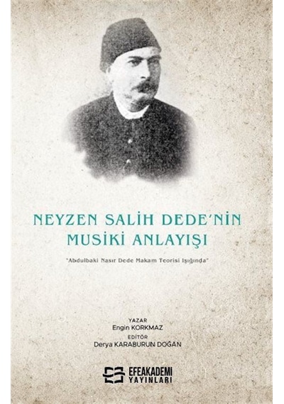 Neyzen Salih Dede'nin Musiki Anlayışı "abdulbaki Nasır Dede Ma...