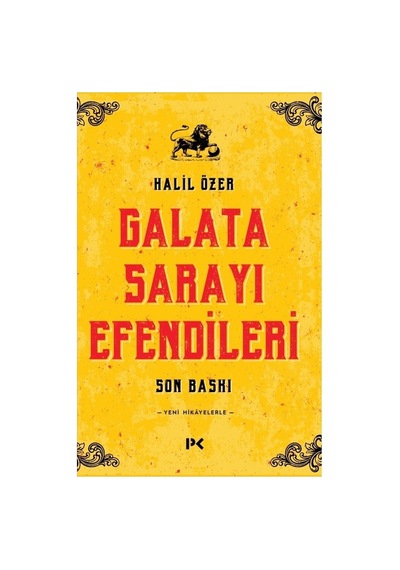 Galata Sarayı - Tarih Ve Kültür Üzerine