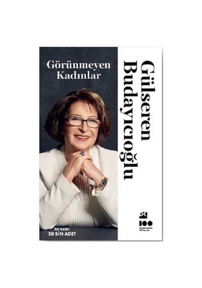 Görünmeyen Kadınlar - Doğan Kitap - Gülseren Budayıcıoğlu