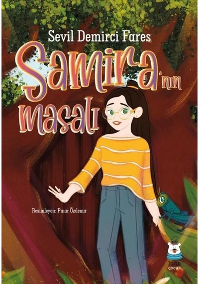 Samira'nın Masalı - Sevil Demirci Fares - Luna Yayınları