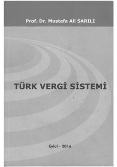 Türk Vergi Sistemi Mustafa Ali Sarılı 2.El İadesiz