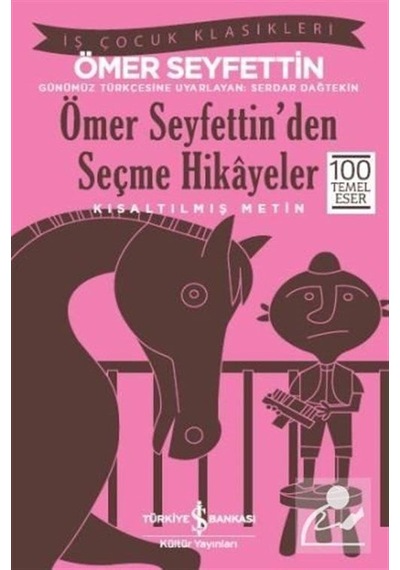 Mercankitap Ömer Seyfettin'den Seçme Hikayeler Kısaltılmış Metin / Ömer ...