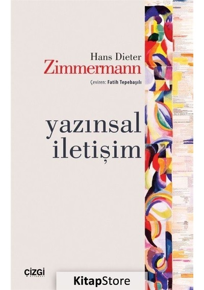 Yazınsal İletişim - Hans Dieter Zimmermann - Çizgi Kitabevi