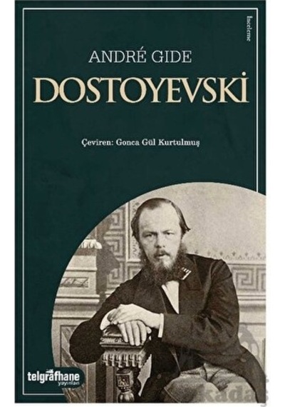 Dostoyevski - Andre Gide - Telgrafhane Yayınları