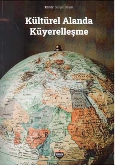 Kültürel Alanda Küyerelleşme- Bilgin Kültür Sanat