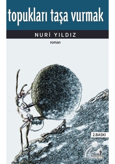 Mercankitap Topukları Taşa Vurmak - Nuri Yıldız