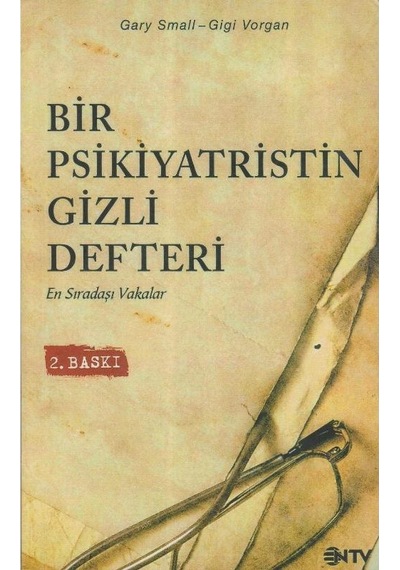 Bir Psikiyatristin Gizli Defteri En Sıradışı İkinciel Kullanılmış Kitap
