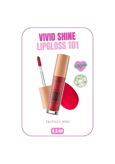 Callista Vivid Shine Lipgloss Nemlendirici Işıltılı Dudak Parlatıcısı - 101 Drop Everything Red - Kırmızı