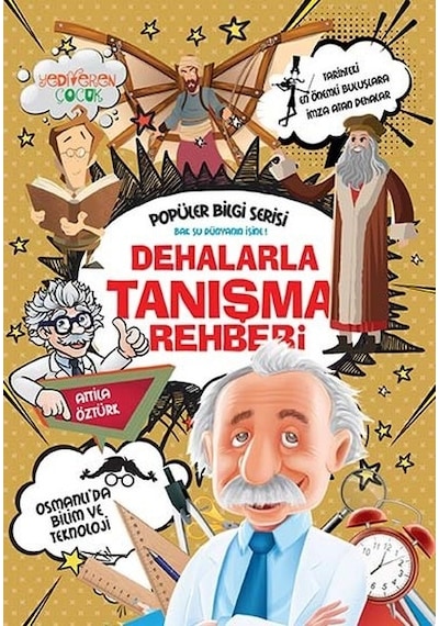 Dehalarla Tanışma Rehberi-Popüler Bilgi Serisi - Attila Öztürk - Yediveren Çocuk