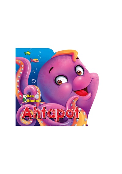 Ben Kimim - Ahtapot