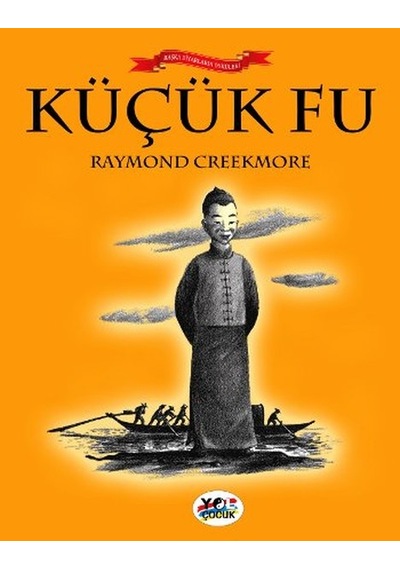 Küçük Fu - Raymond Creekmore - Yol Çocuk