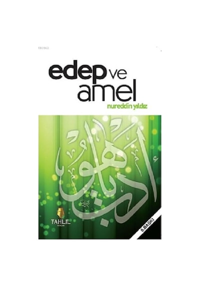 Edep ve Amel - Tahlil Yayınları